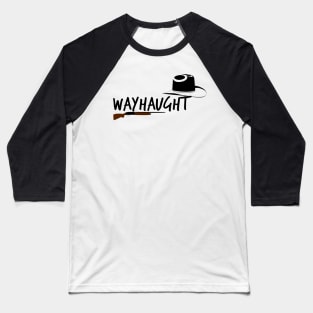 WayHaught - minimalist - Wynonna Earp Baseball T-Shirt